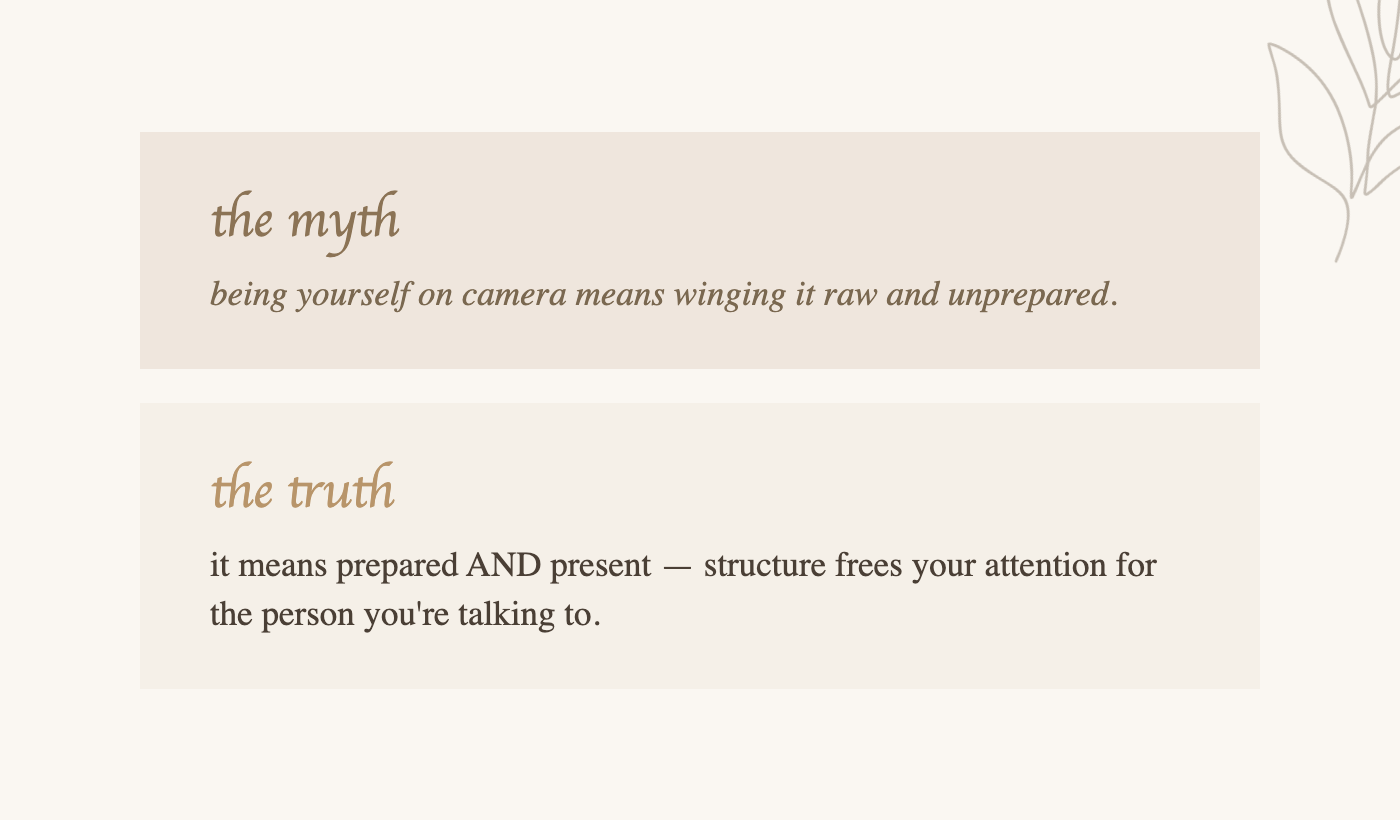 Myth versus truth about how to be yourself on camera