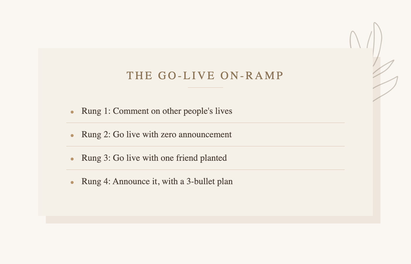 Four-step ladder for going live on Instagram or Facebook without panic