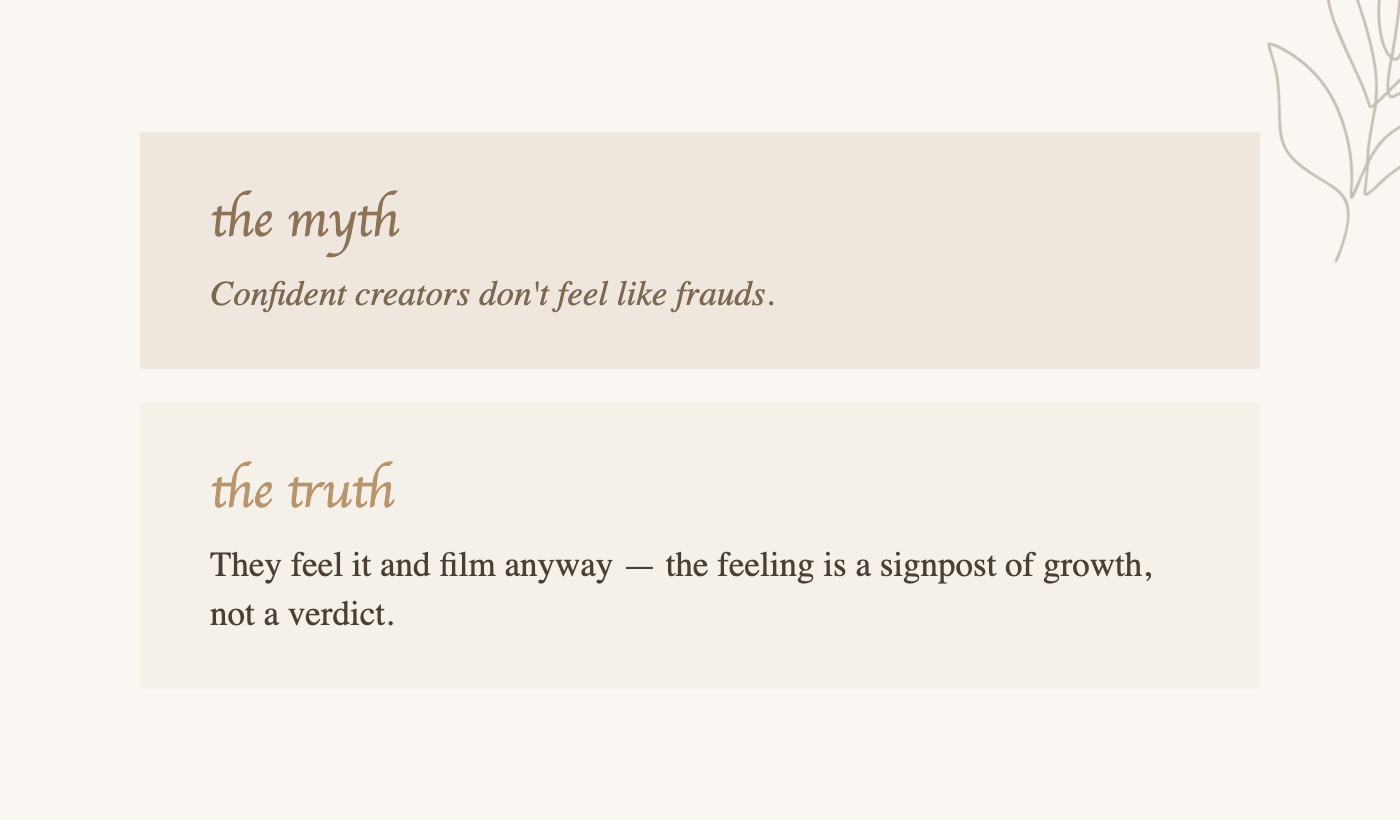 Myth versus truth about imposter syndrome and confident creators